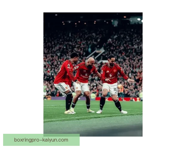 曼联本赛季防守表现稳健，英超联赛中后场稳定性持续提升